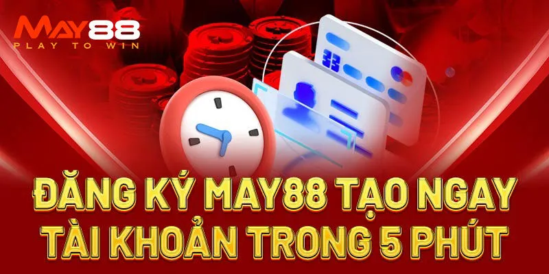 3 Điều kiện để đăng ký May88 thành công